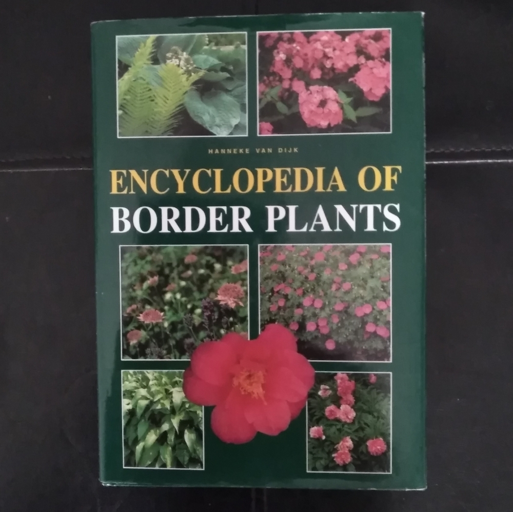Encyclopedia of Border Plants- H. Van Dijk
